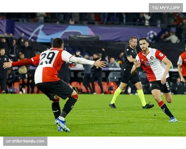 费耶诺德客场战绩稳定 打法适应性强不依赖主场 费耶诺德客场战绩稳定 打法适应性强不依赖主场